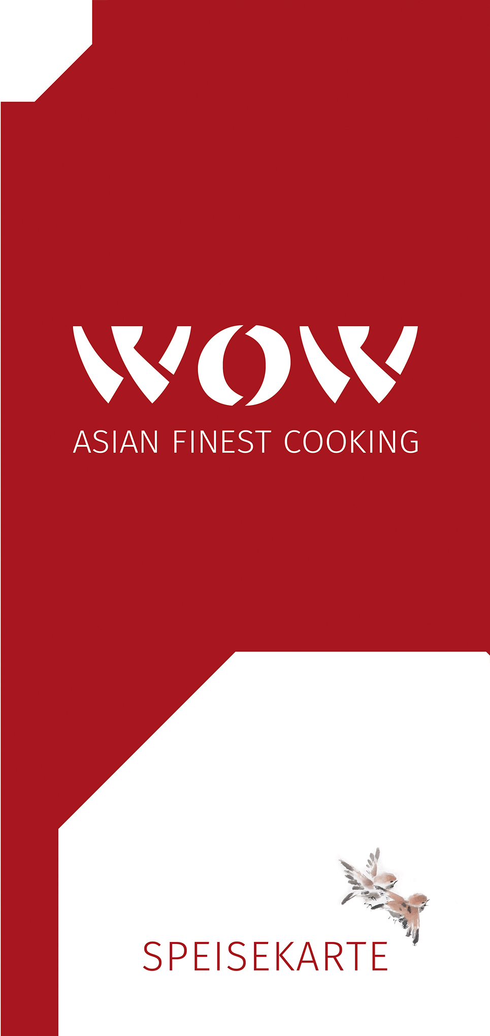 Restaurant WOW-ASIAN FINEST COOKING Speisekarte